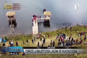 Maravillas en Áncash: Conoce la majestuosa laguna de Huachucocha
