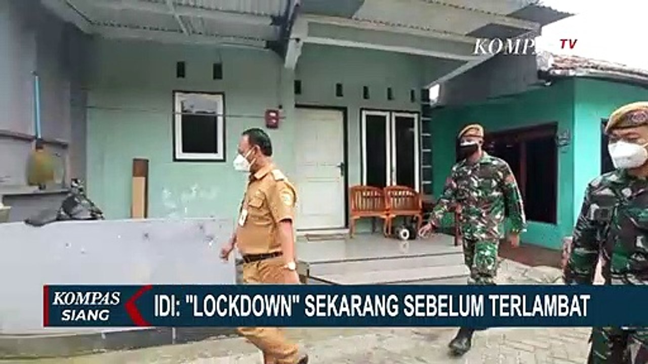 IDI: Lockdown Sekarang Sebelum Terlambat