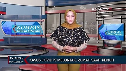 Kasus Korona Melonjak, Rumah Sakit di Tegal Penuh