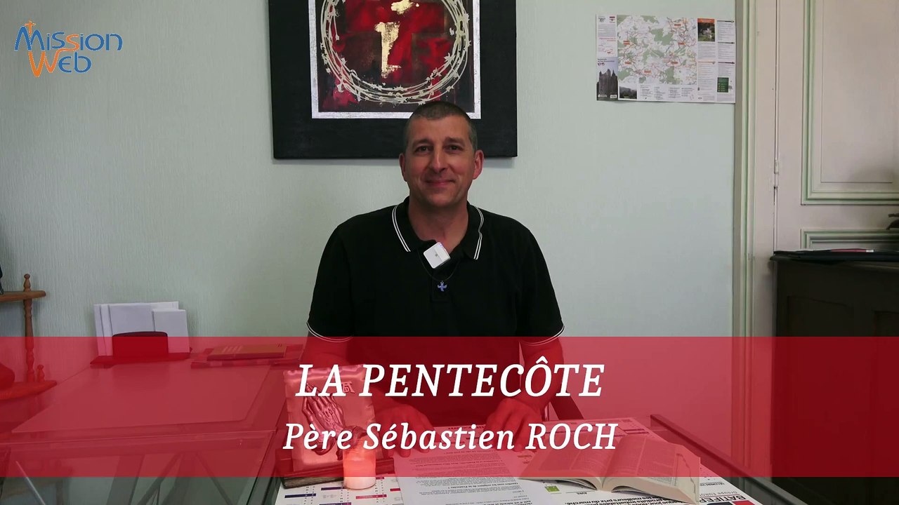 LA PENTECÔTE – P. ROCH