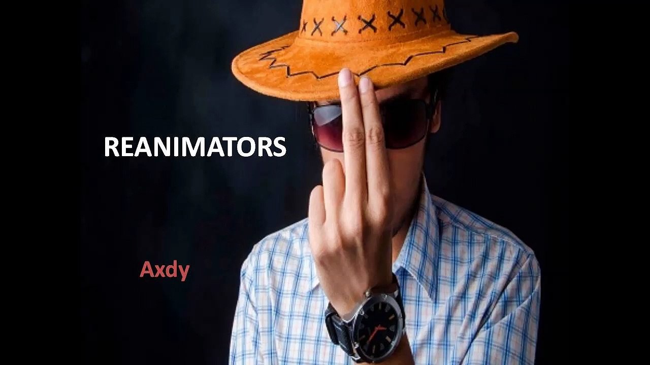 Axdy - Reanimators