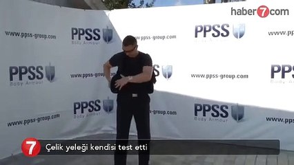 Çelik yeleği böyle test etti