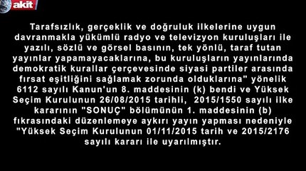 YSK'dan Akit TV'ye sansür!