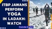 ITBP jawans perform Yoga at an altitude of 18,000 ft in Ladakh| International Yoga Day|Oneindia News