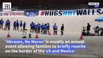 Relatives hug as US-Mexico border opens temporarily