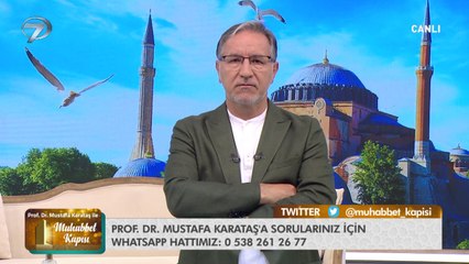 Prof. Dr. Mustafa Karataş ile Muhabbet Kapısı - 20 Haziran 2021