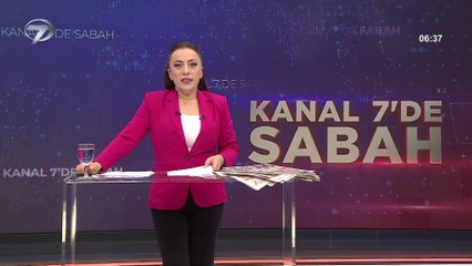 Kanal 7'de Sabah – 20 Haziran 2021