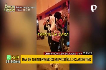 SMP: intervienen a más de 150 personas en prostíbulo clandestino