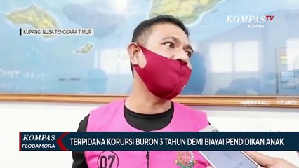 Terpidana Kasus Korupsi Nekad Buron Untuk Biayai Pendidikan Anaknya