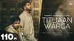 Titliaan Warga | Harrdy Sandhu ft Jaani | Sargun Mehta | Arvindr Khaira | Avvy Sra