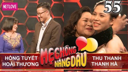 Mẹ Chồng Nàng Dâu - Tập 55: Chàng rể miệng móm giống mẹ vợ được cho ngủ lại nhưng bị giám sát