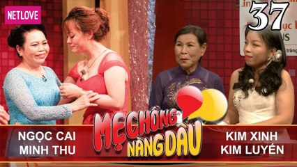 Mẹ Chồng Nàng Dâu - Tập 37: Nghe đồn mẹ chồng dữ nhất chợ khiến nàng dâu không dám về thăm