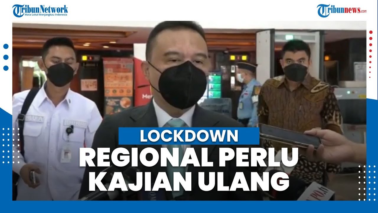 Pimpinan DPR Lockdown Regional Perlu Kajian yang Matang