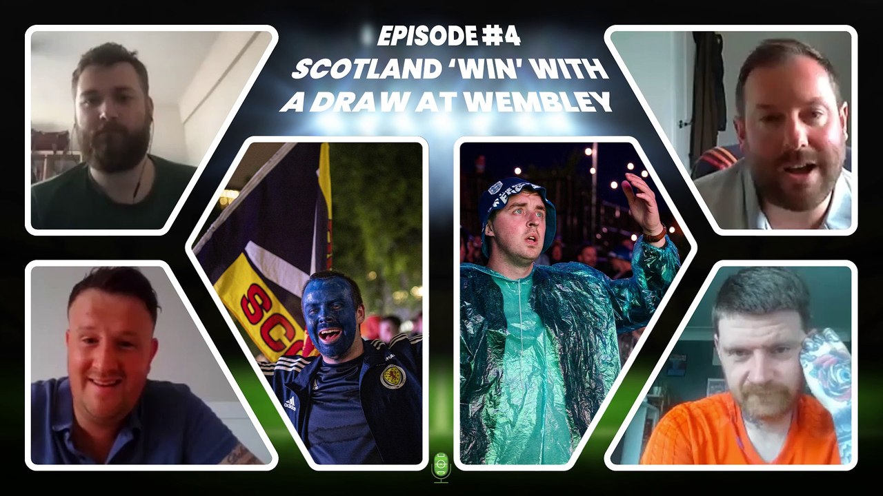 We Could Be Euros - Episode 04, 'Scotland 'win' with a draw at Wembley - England vs Scotland analysis' - Liam and Mark 'agree to disagree' over the quality of England's squad