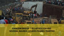 Kangemi bridge collapses leaving several injured, others feared trapped