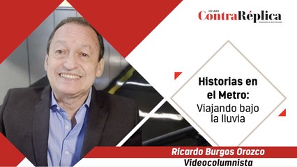 HISTORIAS EN EL METRO: VIAJANDO BAJO LA LLUVIA