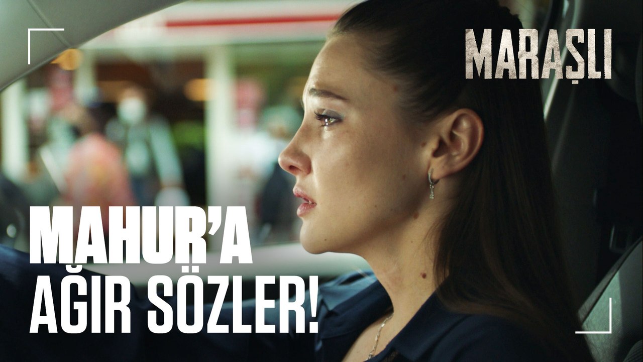 Zeliş'in sözleri Mahur'u ağlattı! - Maraşlı 23. Bölüm
