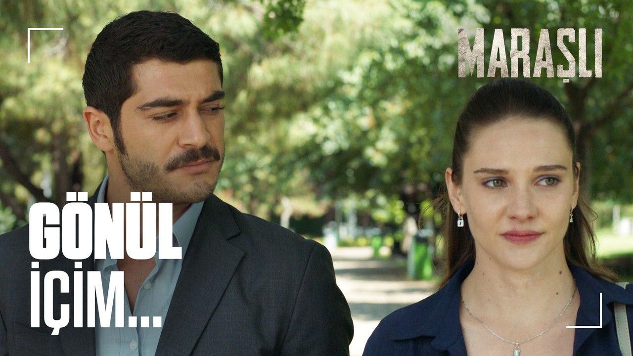Benim gönlüm güzel bir bayanda! - Maraşlı 23. Bölüm