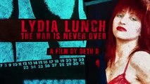 Lydia Lunch: The War Is Never Over Trailer #1 (2021) Lydia Lunch, Thurston Moore Documentary Movie HD