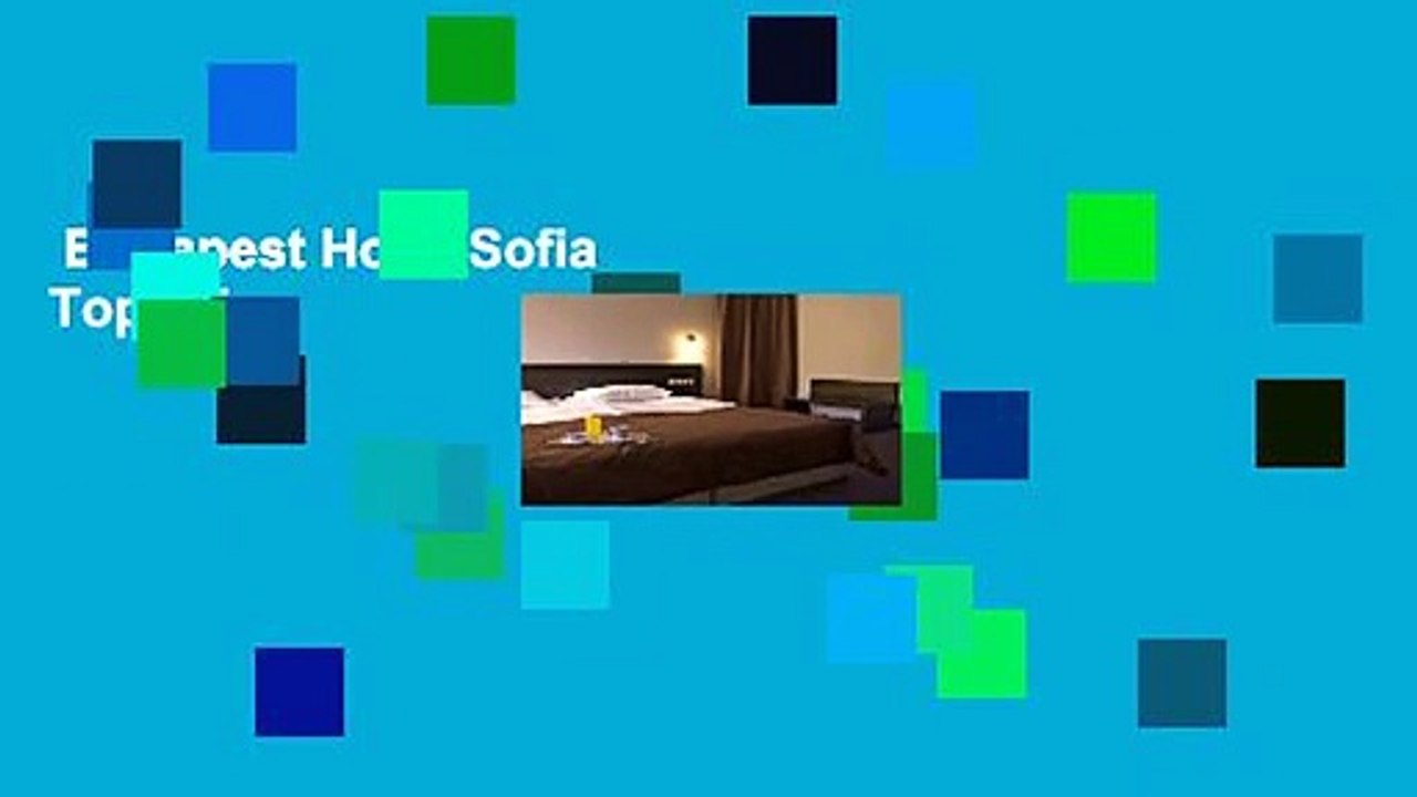 Budapest Hotel Sofia  Top Price