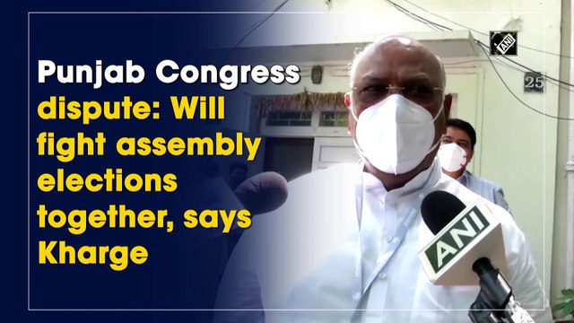 Punjab Congress dispute: Will fight Assembly elections together, says Kharge