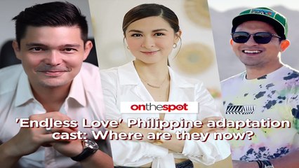 On the Spot: 'Endless Love' Philippine adaptation cast: Where are they now?