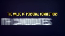 The Value of Personal Connections with Candidates