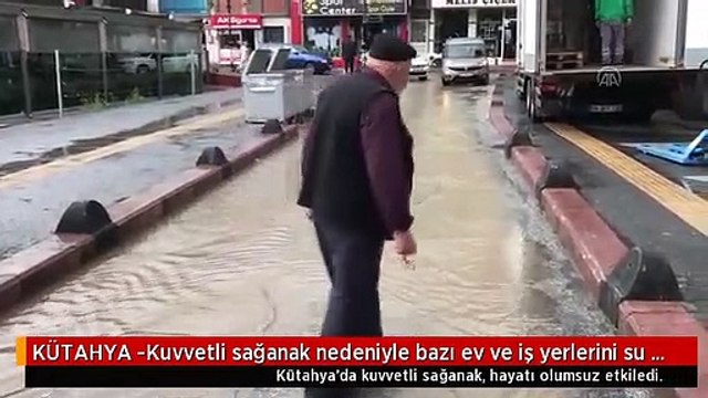 KÜTAHYA -Kuvvetli sağanak nedeniyle bazı ev ve iş yerlerini su bastı