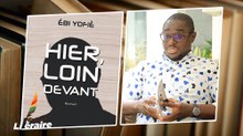 Espace Litteraire - l’écrivain ivoirien Ebi Yofiè présente son premier roman « Hier, loin devant »