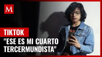 _Y ese es mi cuarto tercermundista__ Joven comparte en TikTok su forma de vida; se hace viral