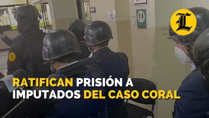 Ratifican prisión a imputados del caso Coral
