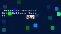 Hotel Il Barocco  Best Sellers Rank : #5