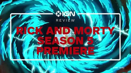 Rick and Morty Season 5  Premiere Review - Mort Dinner Rick Andre