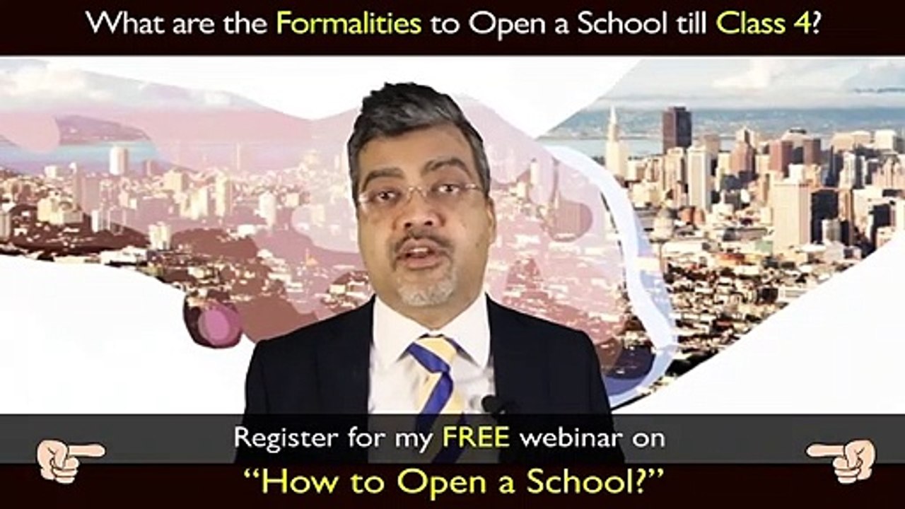 What are the formalities to Open a School till Class 4th?