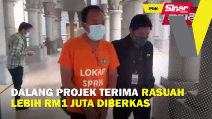 Dalang projek terima rasuah lebih RM1 juta diberkas