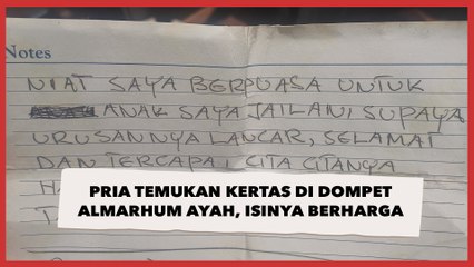 Pria Temukan Kertas di Dompet Almarhum Ayah, Isinya Lebih Berharga dari Dunia dan Seisinya