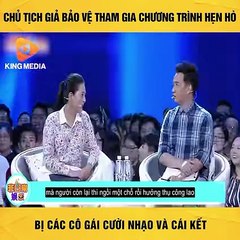 Chủ tịch giả bảo vệ tham gia gameshow hẹn hò bị cười nhạo