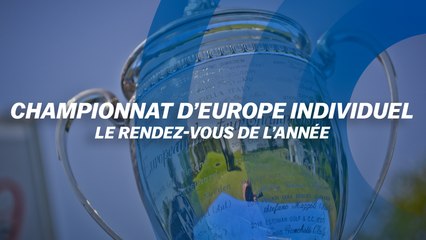 Championnat d'Europe individuel messieurs : Le rendez-vous de l'année