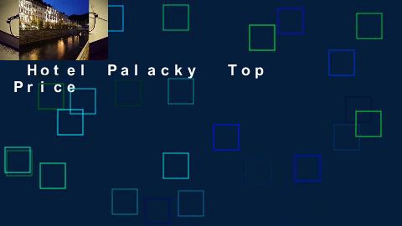 Hotel Palacky  Top Price