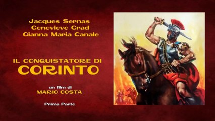 Il Conquistatore di Corinto (1961) 1°Parte (ITA) HD