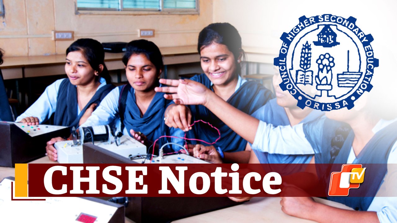 Odisha Plus-2 Exam Results: CHSE Notice On Admit Cards & Submission Of Practical Records