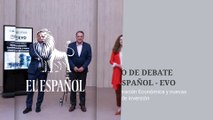EL ESPAÑOL - EVO BANCO- FORO DE DEBATE: RECUPERACIÓN ECONÓMICA Y NUEVAS CLAVES DE INVERSIÓN