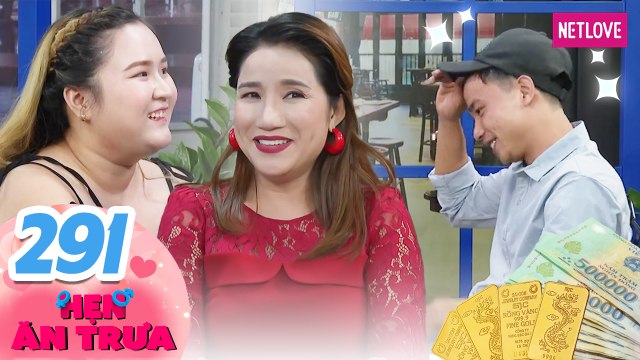 Hẹn Ăn Trưa - Tập 291: Chàng tài xế 27 tuổi mang tài sản khủng đi hẹn hò khiến Cát Tường ngỡ ngàng