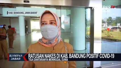 Download Video: Ratusan Nakes di Kab. Bandung Tertular Covid