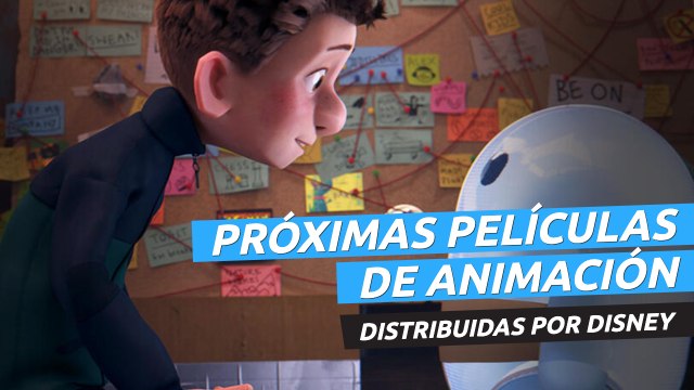 Próximas películas de animación distribuidas por Disney