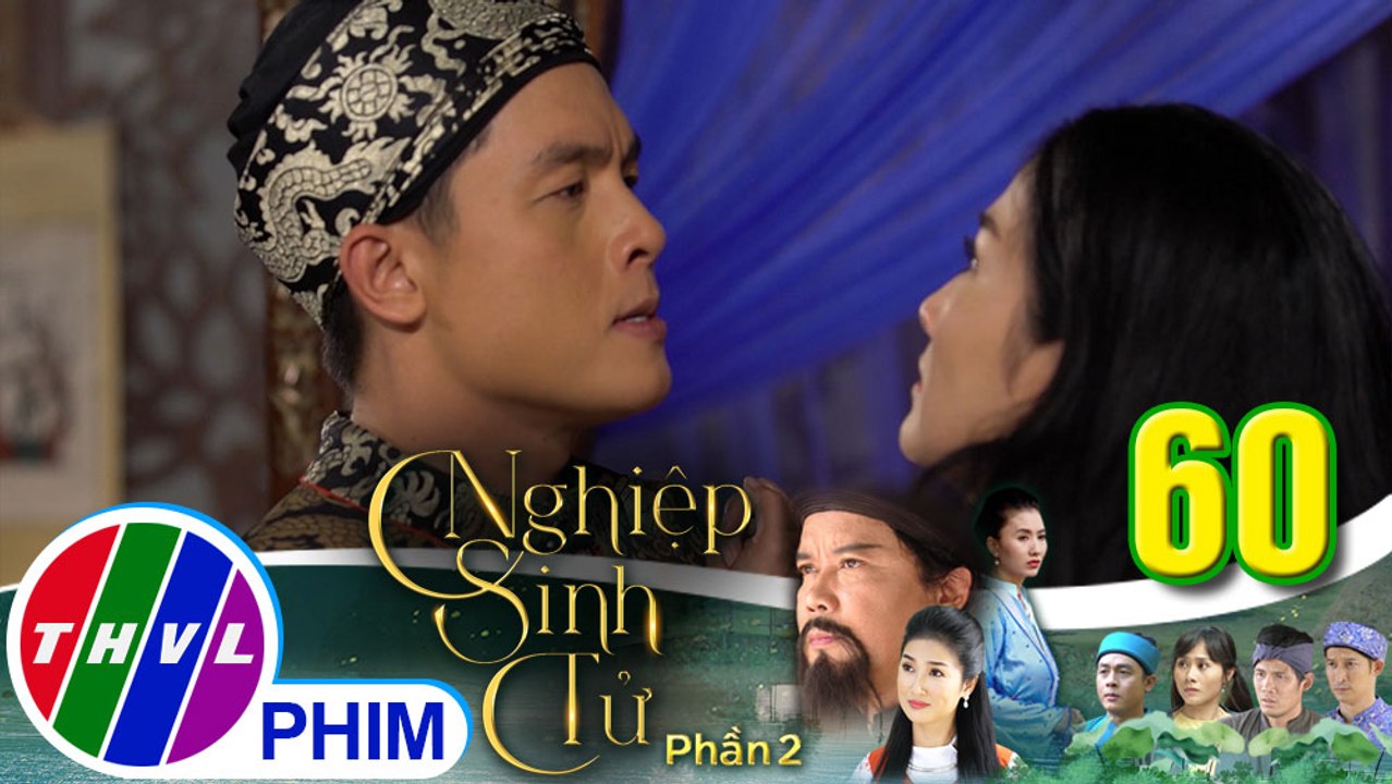 Nghiệp sinh tử - Phần 2 | Tập 60[3]: Ái Nhi một mực từ chối những lời ong bướm của Phúc Điền