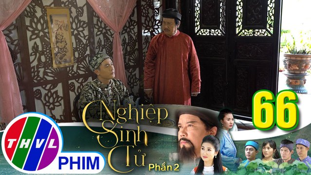 Nghiệp sinh tử - Phần 2 | Tập 66[2]: Phúc Điền tuyên bố ngừng hợp tác khiến ông Ngô rất tức giận