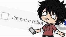 I am Not a Robot Meme (Original Concept) // Gacha Club