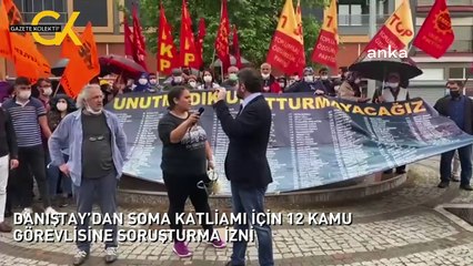 DANIŞTAY’DAN SOMA KATLİAMI İÇİN 12 KAMU GÖREVLİSİNE SORUŞTURMA İZNİ