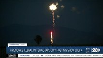 Fireworks illegal in Tehachapi, city hosting show July 4th